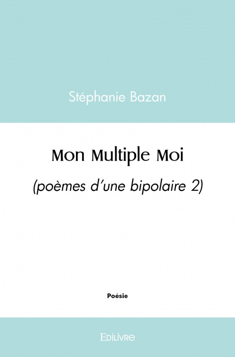 Книга Mon multiple moi BAZAN STEPHANIE