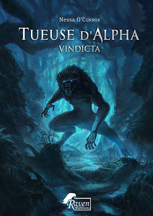 Könyv Tueuse d'Alpha : 1 - Vindicta O'CONNOR