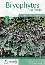 Carte Les Bryophytes de France. Volume 1 : Anthocérotes et Hépatiques HUGONNOT