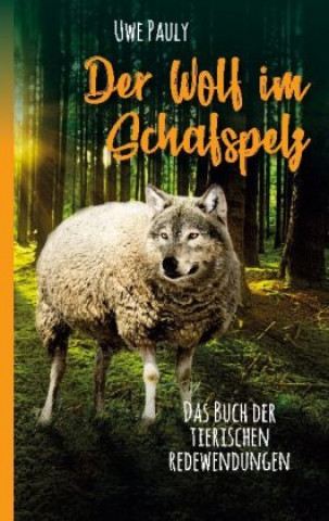 Carte Wolf im Schafspelz Uwe Pauly