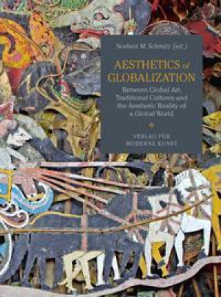 Kniha Aesthetics of Globalization Hans Ulrich Reck
