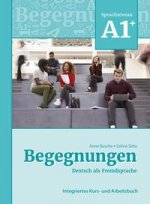 Kniha Begegnungen Deutsch als Fremdsprache A1+: Integriertes Kurs- und Arbeitsbuch Szilvia Szita
