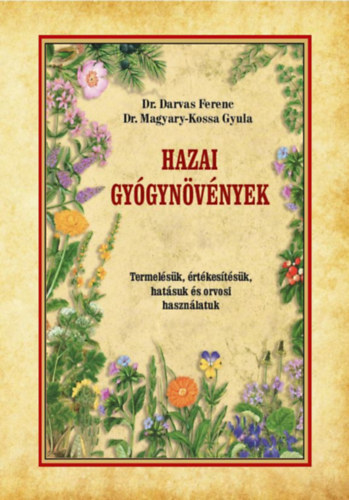 Könyv Hazai gyógynövények Darvas Ferenc