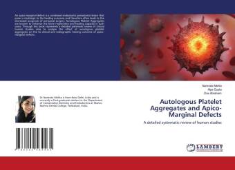 Kniha Autologous Platelet Aggregates and Apico-Marginal Defects Alpa Gupta