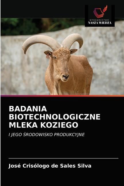 Kniha Badania Biotechnologiczne Mleka Koziego 