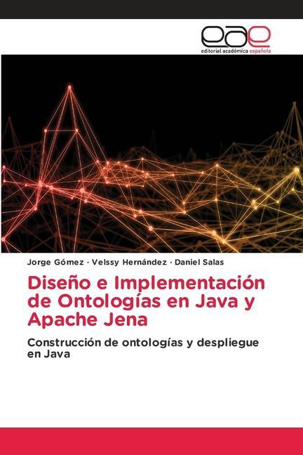 Book Diseno e Implementacion de Ontologias en Java y Apache Jena Velssy Hernández