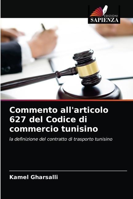 Carte Commento all'articolo 627 del Codice di commercio tunisino 