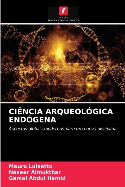 Carte Ciencia Arqueologica Endogena Naseer Almukthar
