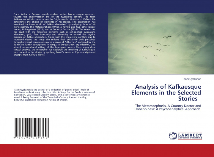 Book Analysis of Kafkaesque Elements in the Selected Stories TASHI GYELTSHEN