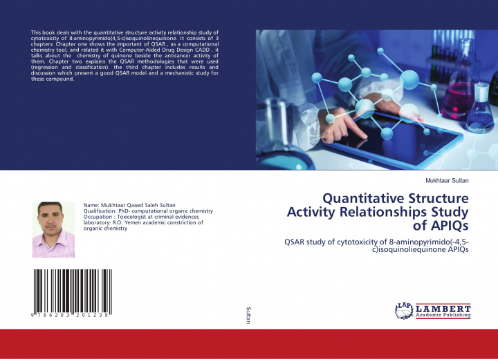 Knjiga Quantitative Structure Activity Relationships Study of APIQs MUKHTAAR SULTAN