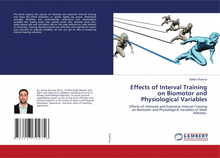 Carte Effects of Interval Training on Biomotor and Physiological Variables SATISH SHARMA