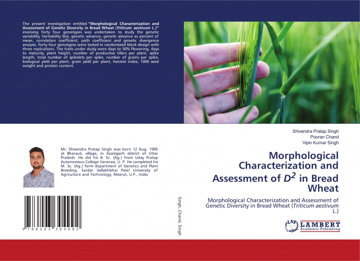 Knjiga Morphological Characterization and Assessment of D2 in Bread Wheat SHIVENDRA PRA SINGH