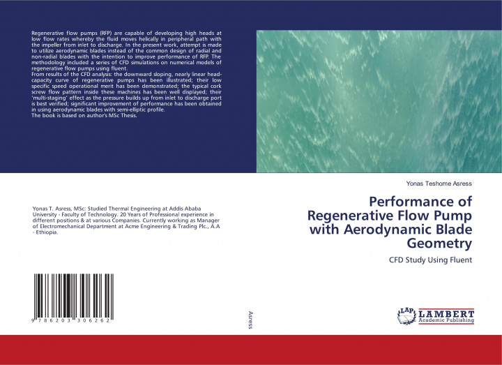 Carte Performance of Regenerative Flow Pump with Aerodynamic Blade Geometry YONAS TESHOM ASRESS