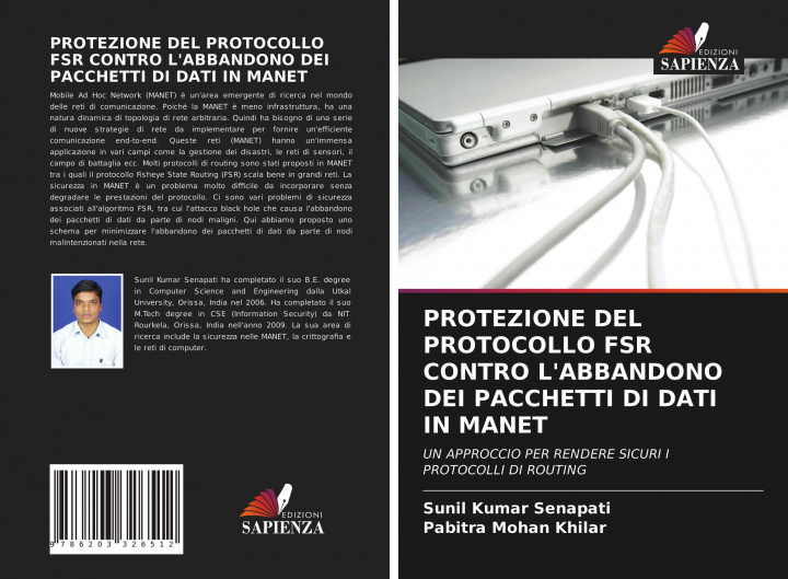 Könyv Protezione del Protocollo Fsr Contro l'Abbandono Dei Pacchetti Di Dati in Manet Pabitra Mohan Khilar