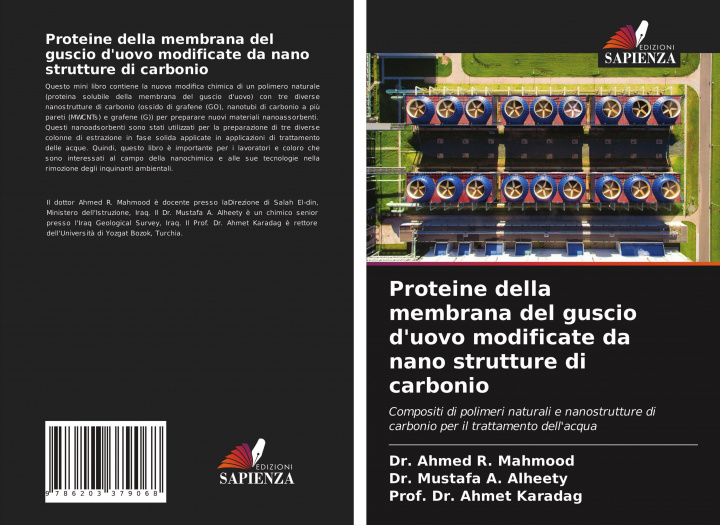Kniha Proteine della membrana del guscio d'uovo modificate da nano strutture di carbonio Mustafa A. Alheety