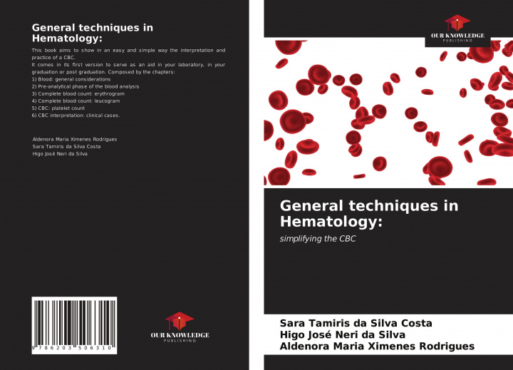 Kniha General techniques in Hematology Higo José Neri Da Silva