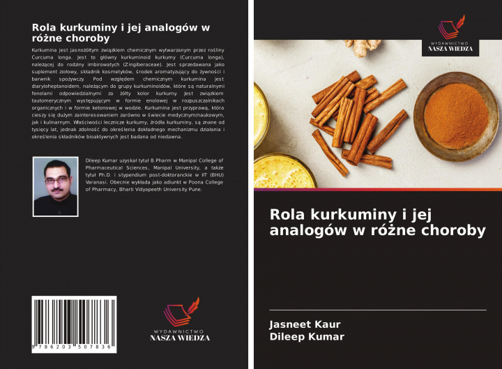 Libro Rola kurkuminy i jej analogow w rożne choroby Dileep Kumar