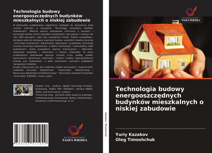 Kniha Technologia budowy energooszcz&#281;dnych budynkow mieszkalnych o niskiej zabudowie Oleg Timoshchuk