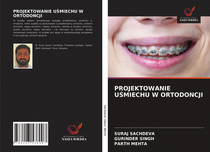 Knjiga Projektowanie U&#346;miechu W Ortodoncji Gurinder Singh