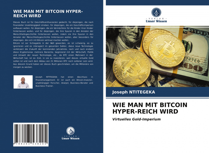 Knjiga Wie Man Mit Bitcoin Hyper-Reich Wird JOSEPH NTITEGEKA