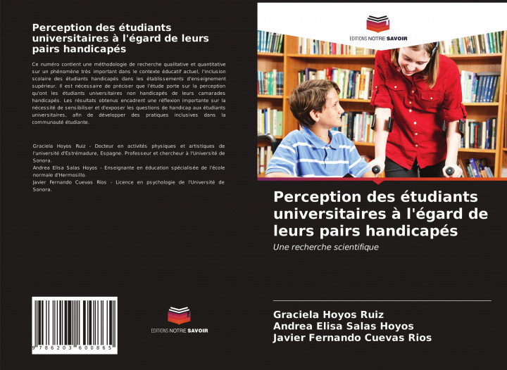 Könyv Perception des etudiants universitaires a l'egard de leurs pairs handicapes Andrea Elisa Salas Hoyos