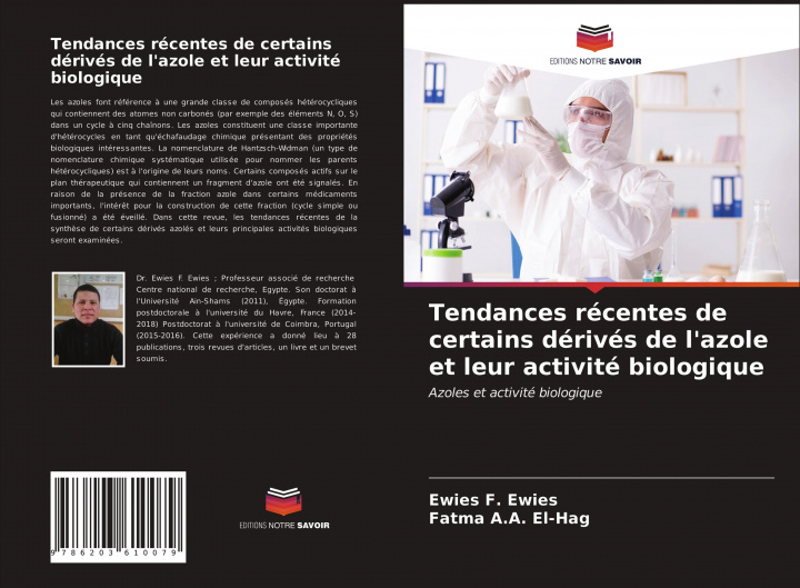 Kniha Tendances recentes de certains derives de l'azole et leur activite biologique Fatma A. A. El-Hag