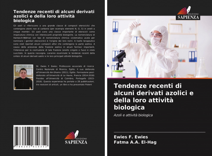 Книга Tendenze recenti di alcuni derivati azolici e della loro attivita biologica Fatma A. A. El-Hag