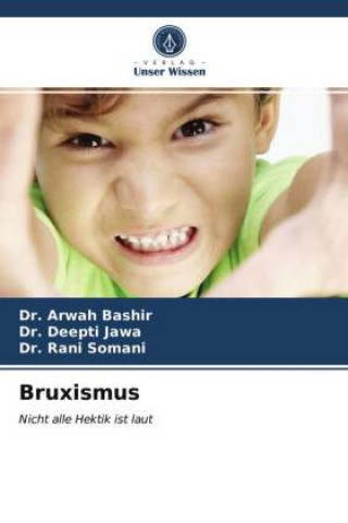 Kniha Bruxismus DR. ARWAH BASHIR