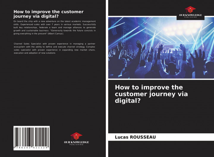 Книга How to improve the customer journey via digital? 
