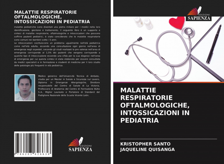 Könyv Malattie Respiratorie Oftalmologiche, Intossicazioni in Pediatria Jaqueline Quisanga