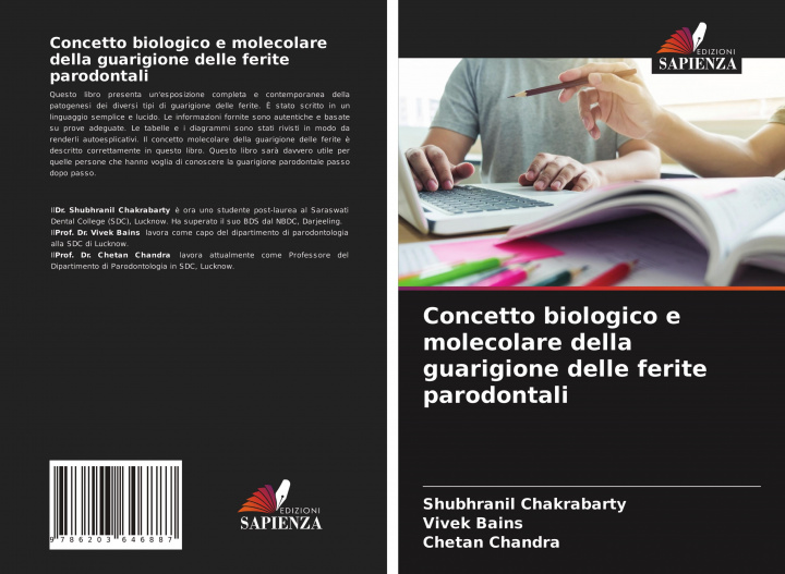 Könyv Concetto biologico e molecolare della guarigione delle ferite parodontali Vivek Bains