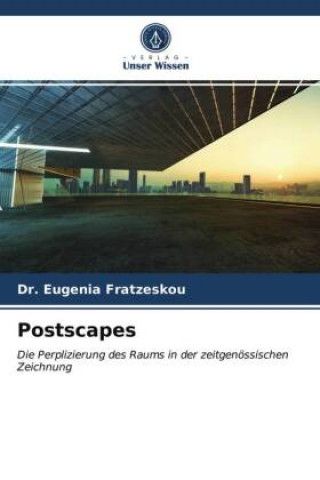 Knjiga Postscapes DR. EUGE FRATZESKOU