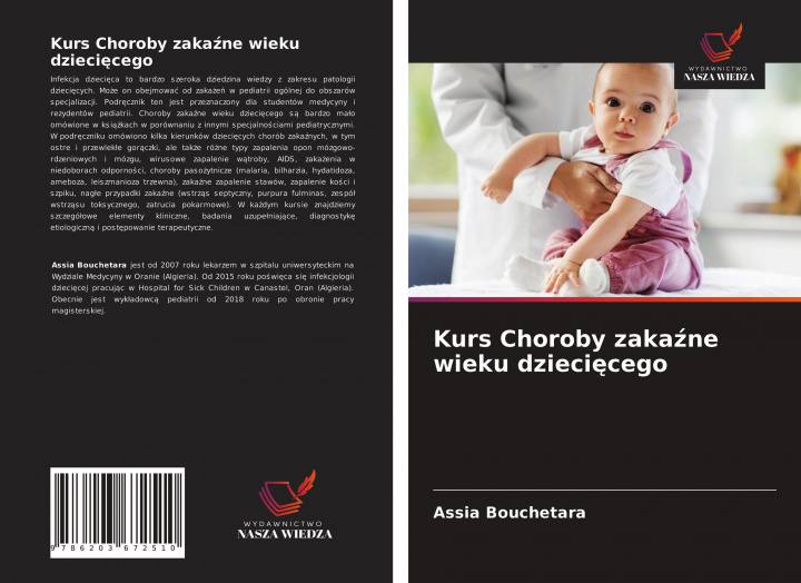 Livre Kurs Choroby zaka&#378;ne wieku dzieci&#281;cego 