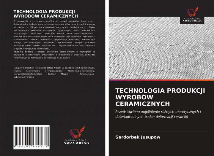 Knjiga Technologia Produkcji Wyrobow Ceramicznych SARDORBEK JUSUPOW