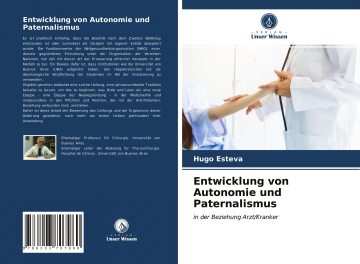 Könyv Entwicklung von Autonomie und Paternalismus 