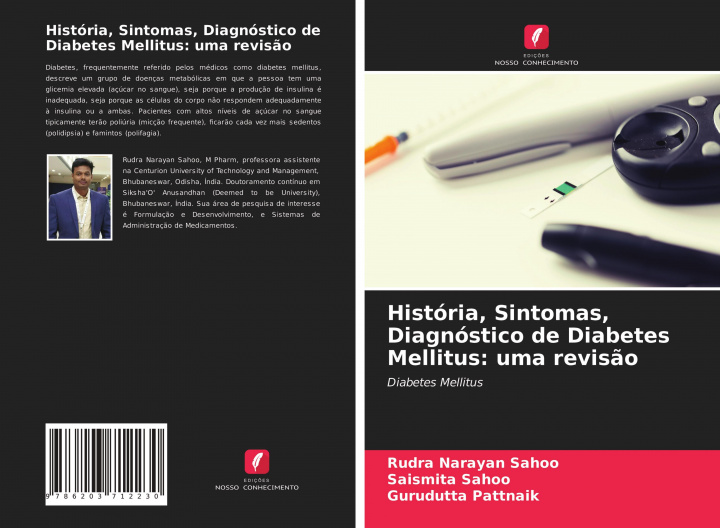 Carte História, Sintomas, Diagnóstico de Diabetes Mellitus: uma revis?o Saismita Sahoo