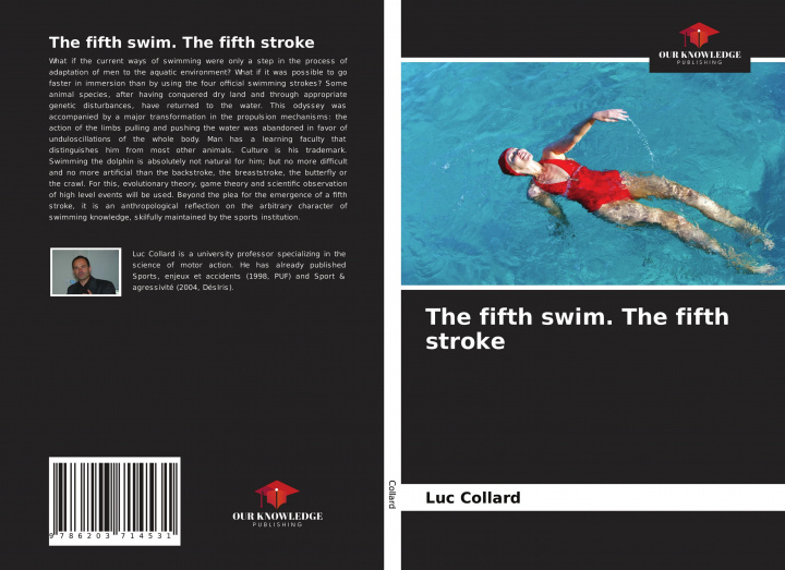 Knjiga The fifth swim. The fifth stroke Luc Collard