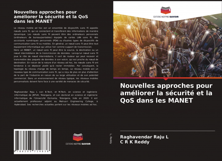 Книга Nouvelles approches pour améliorer la sécurité et la QoS dans les MANET C R K Reddy