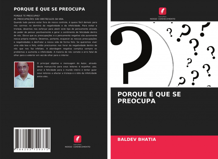 Carte PORQUE É QUE SE PREOCUPA Baldev Bhatia