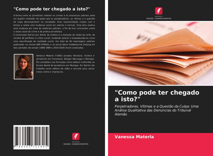 Livre "Como pode ter chegado a isto?" 