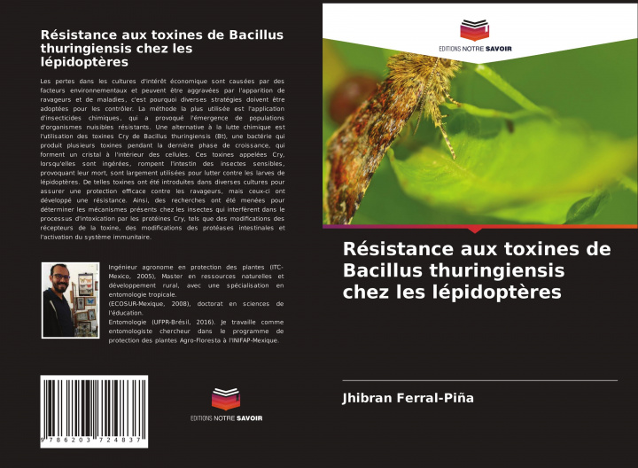 Книга Résistance aux toxines de Bacillus thuringiensis chez les lépidopt?res 