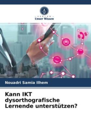 Buch Kann IKT dysorthografische Lernende unterstützen? 