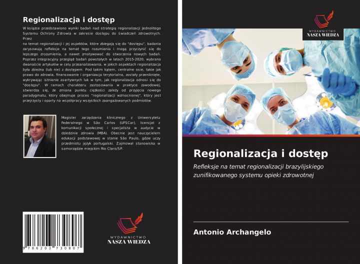 Knjiga Regionalizacja i dost?p Antonio Archangelo