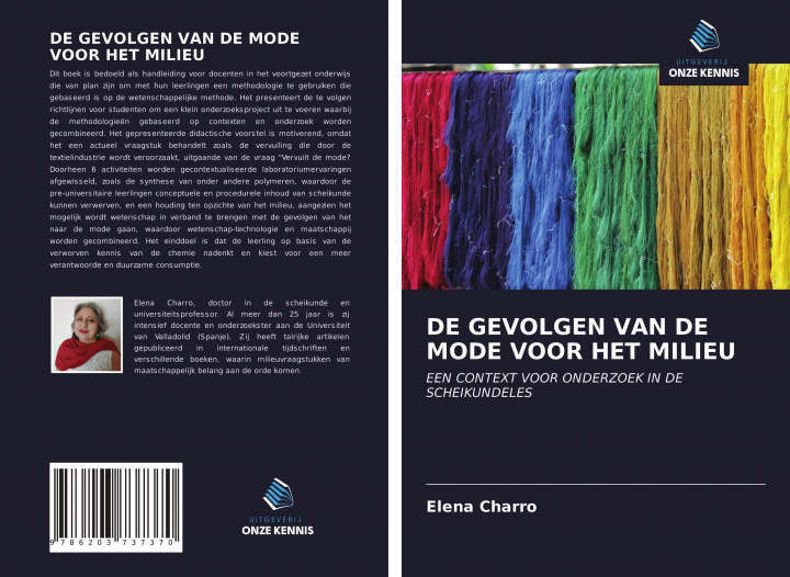 Knjiga DE GEVOLGEN VAN DE MODE VOOR HET MILIEU Elena Charro