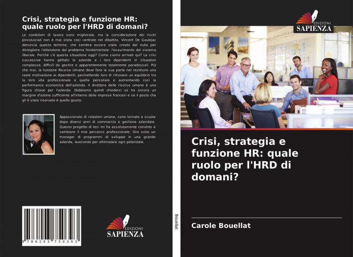 Kniha Crisi, strategia e funzione HR: quale ruolo per l'HRD di domani? 