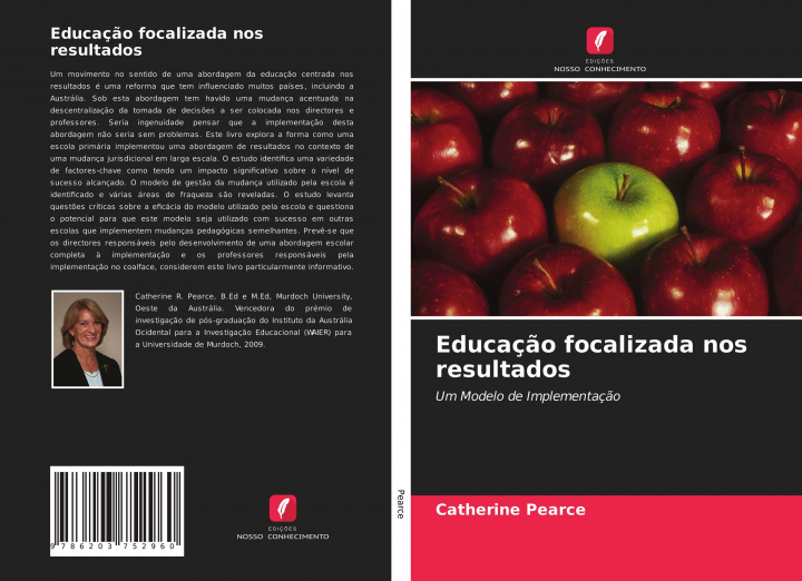 Knjiga Educaç?o focalizada nos resultados Catherine Pearce