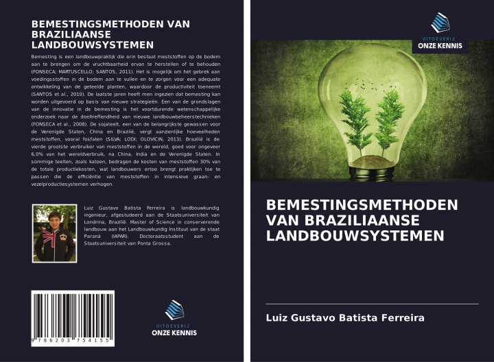 Carte BEMESTINGSMETHODEN VAN BRAZILIAANSE LANDBOUWSYSTEMEN Luiz Gustavo Batista Ferreira