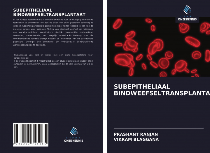 Knjiga Sub-epitheliaal bindweefsel transplantaat Vikram Blaggana