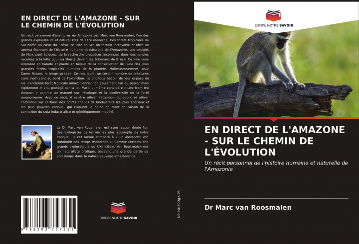 Carte EN DIRECT DE L'AMAZONE - SUR LE CHEMIN DE L'ÉVOLUTION Dr Marc van Roosmalen