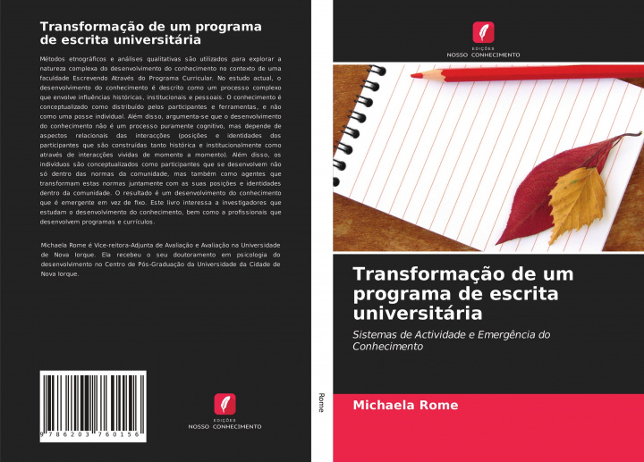 Knjiga Transformaç?o de um programa de escrita universitária Michaela Rome